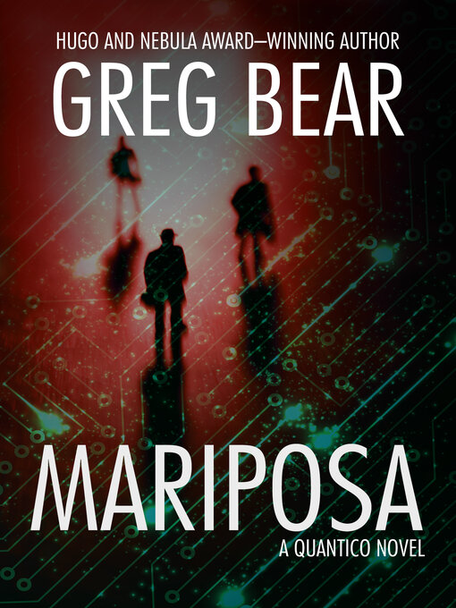 Title details for Mariposa by Greg Bear - Available